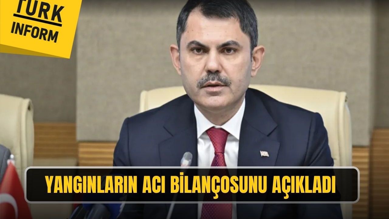 Murat Kurum yangınların acı bilançosunu açıkladı