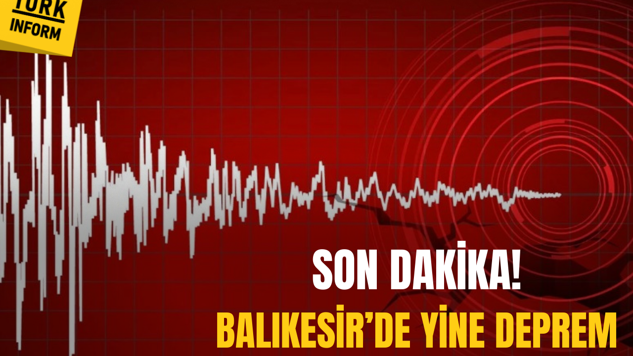 SON DAKİKA: Balıkesir yine sallandı