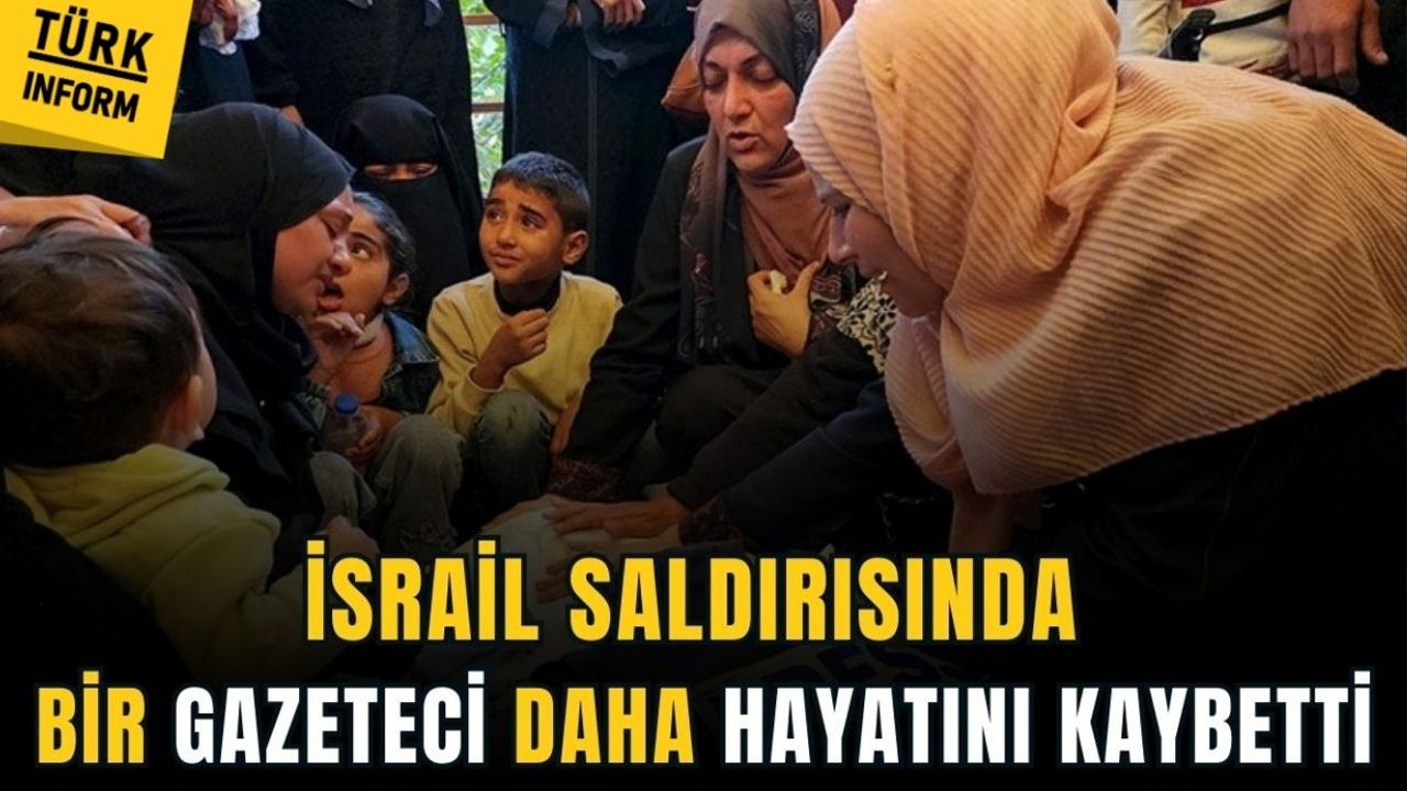 İsrail saldırısında bir gazeteci daha hayatını kaybetti