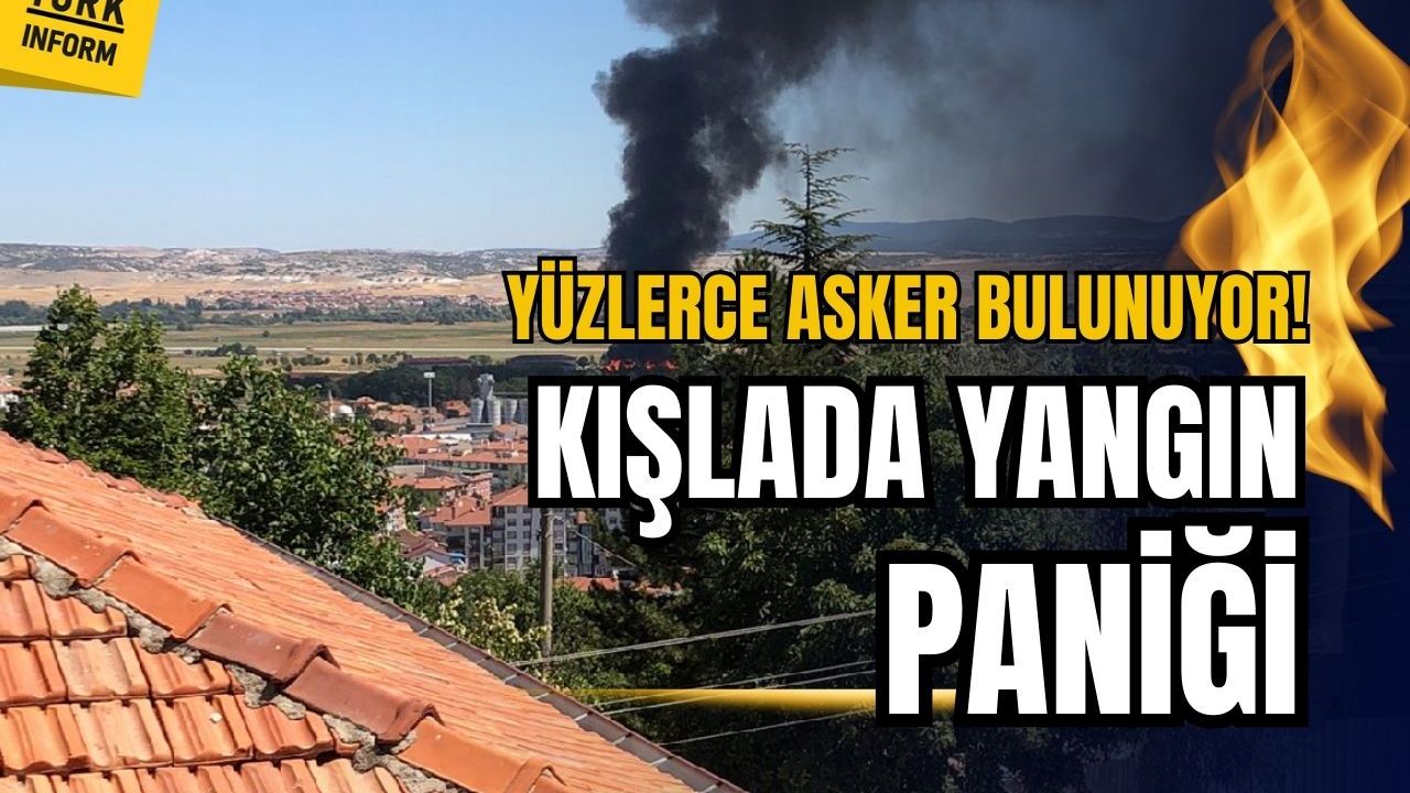 Kütahya Hava Er Eğitim Tugay Komutanlığı'nda yangın çıktı!