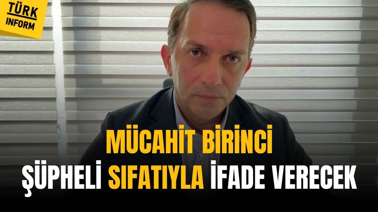 Avukat Mücahit Birinci hakkında soruşturma! İfadesi alınacak