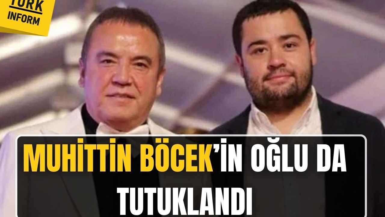 Muhittin Böcek'in oğlu da tutuklandı