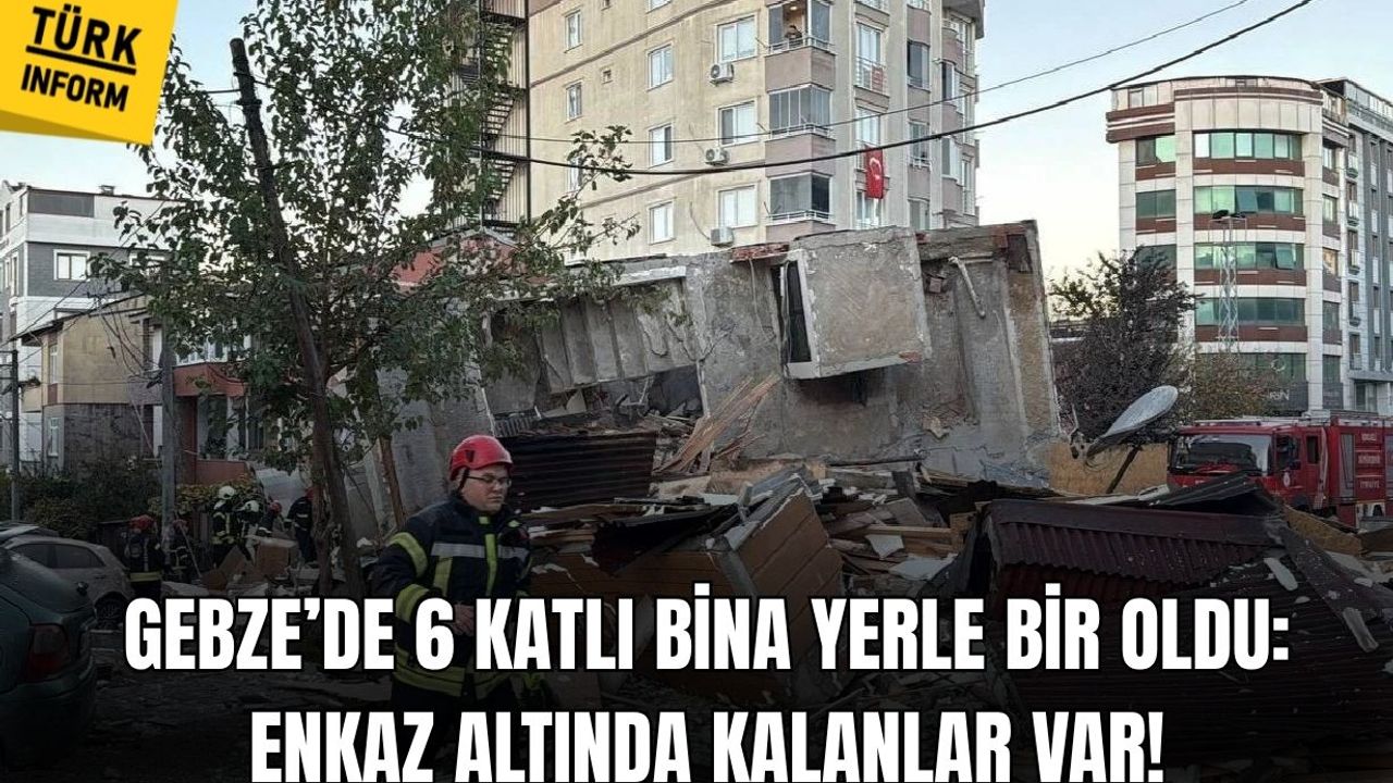 Gebze’de 5 katlı bina çöktü: Enkaz altında kalanlar var!