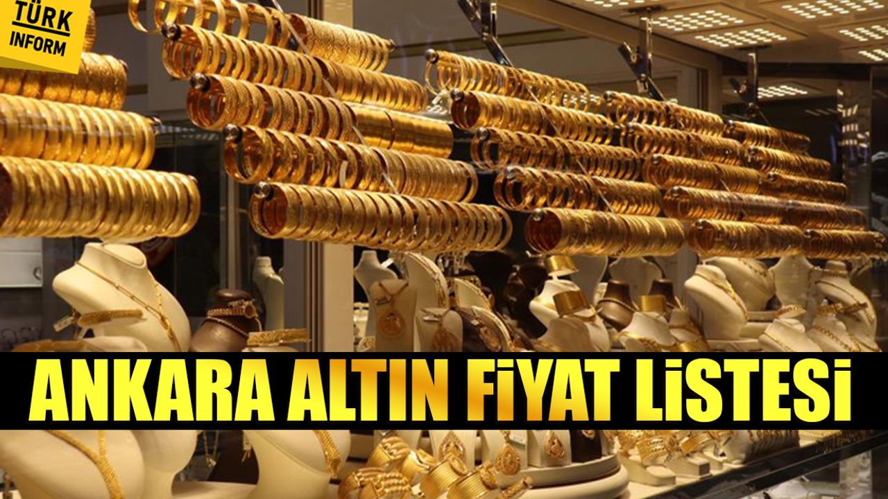 Ankara piyasasında altın fiyat listesi