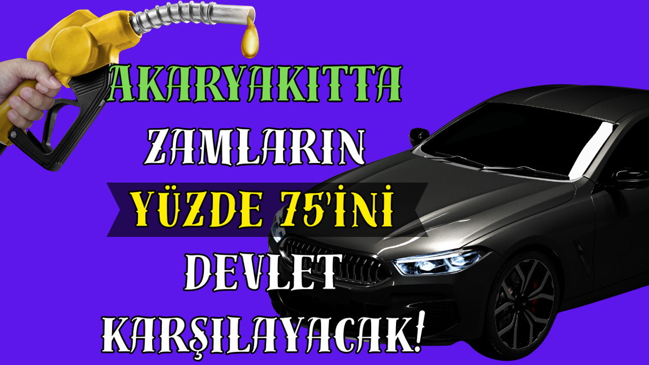 Zamların %75'ini devlet karşılayacak: Akaryakıtta yeniden eşel mobil dönemi