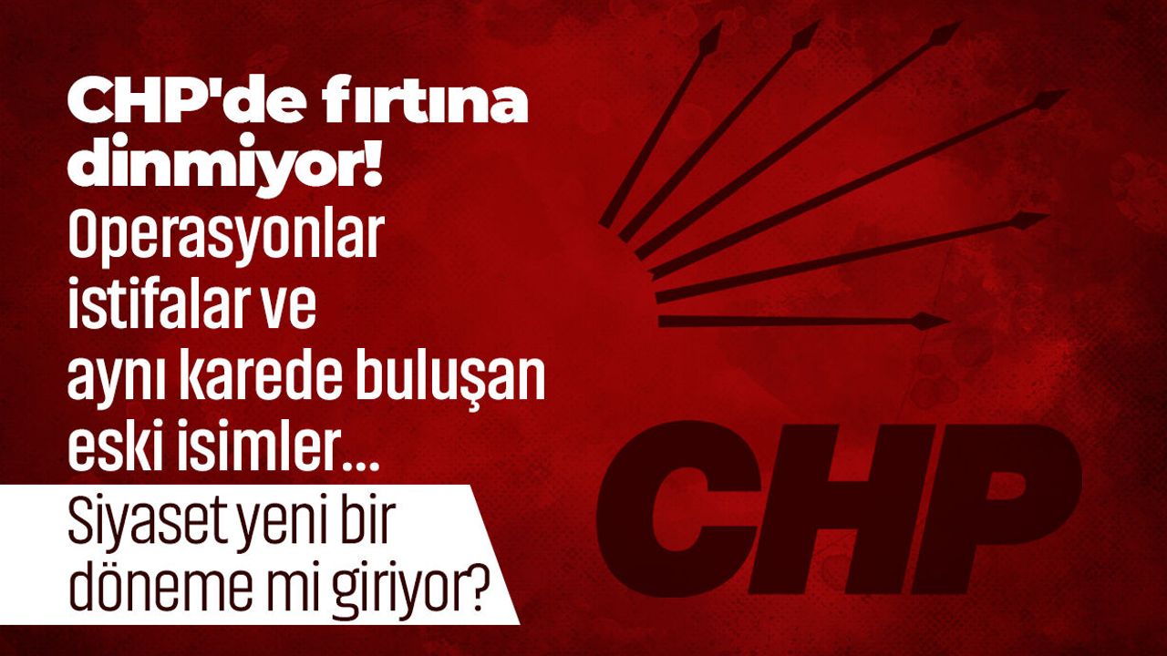 Operasyonlar, istifalar ve aynı karede buluşan eski isimler… Siyaset yeni bir döneme mi giriyor?