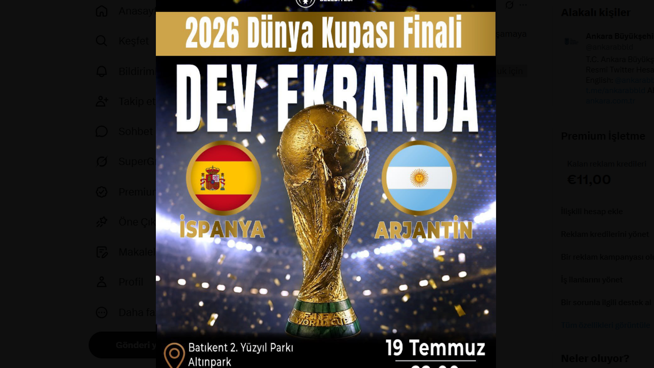 Ankara’da dünya kupası finali coşkusu dev ekranlarda yaşanacak!