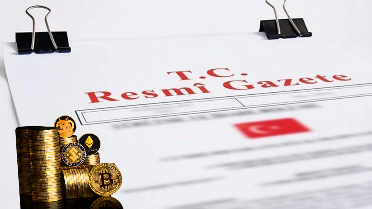 Kripto dünyasında yeni dönem başlıyor! Resmi Gazete'de yürürlüğe girdi
