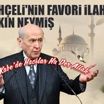 Devlet Bahçeli'nin favori ilahisi bakın neymiş?