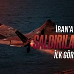 ABD'nin İran'a saldırılarının ilk görüntüleri paylaşıldı!