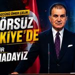 Ömer Çelik’ten kritik mesaj: Terörsüz Türkiye sürecinde gözler Meclis’e çevrildi