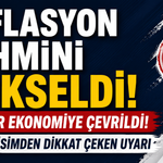 Enflasyon tahmini yükseldi, gözler ekonomiye çevrildi! Uzman isimden dikkat çeken uyarı
