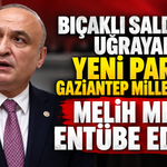 Bıçaklı saldırıya uğrayan Yeni Parti Gaziantep Milletvekili Melih Meriç entübe edildi