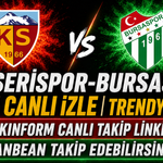 Kayserispor-Bursaspor MAÇI CANLI İZLE | Trendyol 1.Lig