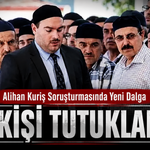 Alihan Kuriş soruşturmasında 35 tutuklama!