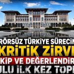 Terörsüz Türkiye sürecinde kritik zirve: Takip ve değerlendirme kurulu ilk kez toplandı