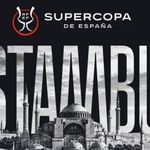 2027 İspanya Süper Kupa maçları İstanbul'da oynanacak