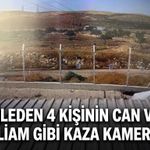 Şanlıurfa'da aynı aileden 4 kişinin can verdiği feci kazanın görüntüleri ortaya çıktı!