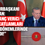 Cumhurbaşkanı Erdoğan: “En utanç verici kitap katliamları darbe dönemlerinde yaşandı!”