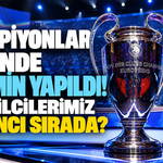 Şampiyonlar Ligi'nde tahmin yapıldı! Temsilcilerimiz kaçıncı sırada?