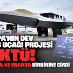 Avrupa’nın dev savaş uçağı projesi çöktü! Almanya ve Fransa birbirine girdi