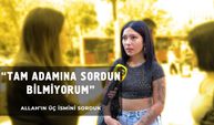 Allah'ın üç ismi nedir? - Türkinform Sokakta