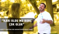 Kredi kartına ne kadar borcunuz var?