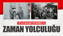 79 yıllık karelerle eski İstanbul'a zaman yolculuğu!