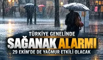 Türkiye genelinde sağanak alarmı: 29 Ekim’de de yağmur etkili olacak