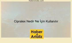 Cipralex Nedir Ne İçin Kullanılır