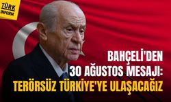 Bahçeli'den 30 Ağustos mesajı: Terörsüz Türkiye'ye ulaşacağız