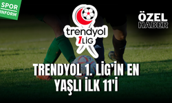 1. Lig’de en deneyimli kadro: İşte en yaşlı 11