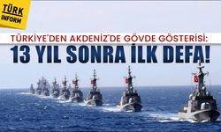 Türkiye'den Akdeniz'de gövde gösterisi: 13 yıl sonra ilk defa!