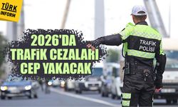 2026 trafik cezaları ve vergiler belli oldu
