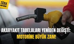 Akaryakıt tabelaları yeniden değişti: Motorine büyük zam!