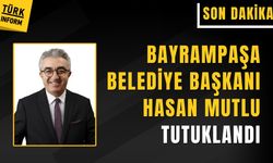 Bayrampaşa Belediye Başkanı Hasan Mutlu tutuklandı