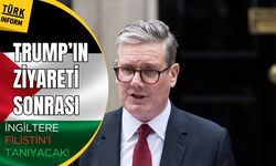 Trump'ın ziyaretinden sonra İngiltere'den Filistin kararı!