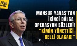 Mansur Yavaş'tan ABB'ye ikinci dalga operasyon sözleri: 'Kimin yönettiği ortaya çıkacak!'