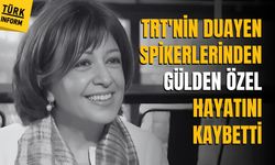 TRT'nin duayen spikerlerinden Gülden Özel hayatını kaybetti