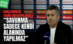 Gençlerbirliği Teknik Direktörü Hüseyin Eroğlu: 'Savunma sadece kendi alanında yapılmaz'