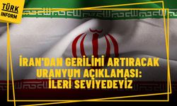 İran'dan gerilimi artıracak uranyum açıklaması: İleri seviyedeyiz