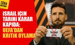 İsrail için tarihi karar kapıda: UEFA’dan kritik oylama
