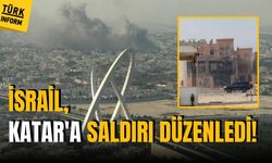 İsrail, Katar'a saldırı düzenledi!