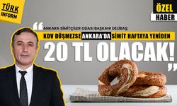 Ankara Pideciler Odası Başkanı Delibaş: KDV düşmezse simit yeniden 20 TL Olacak
