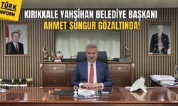 Kırıkkale Yahşihan Belediye Başkanı Ahmet Sungur gözaltında!