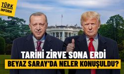 Tarihi zirve sona erdi! Trump Erdoğan görüşmesinde neler konuşuldu?