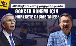 ABB Başkanı Yavaş yargıya başvurdu: Gökçek dönemi için harekete geçme talebi