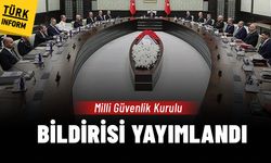Milli Güvenlik Kurulu toplantısı sona erdi, bildiri yayımlandı