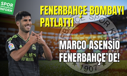 Fenerbahçe Bombayı Patlattı: Marco Asensio Resmen Sarı-Lacivertli!