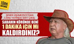 Şener Üşümezsoy'dan canlı yayında sert çıkış: 'Sabahın köründe beni 1 dakika için mi kaldırdınız?'